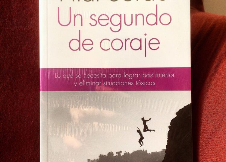 Un segundo coraje- Pilar Sordo