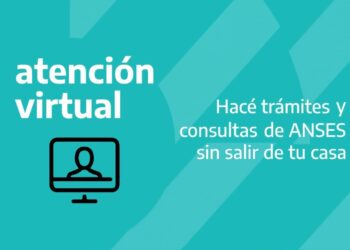Atención virtual: La ANSES suma nuevos trámites