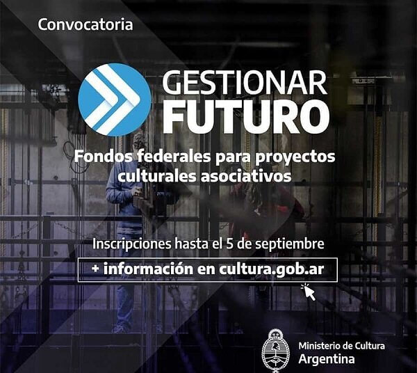 Gestionar Futuro desde Cultura Nación