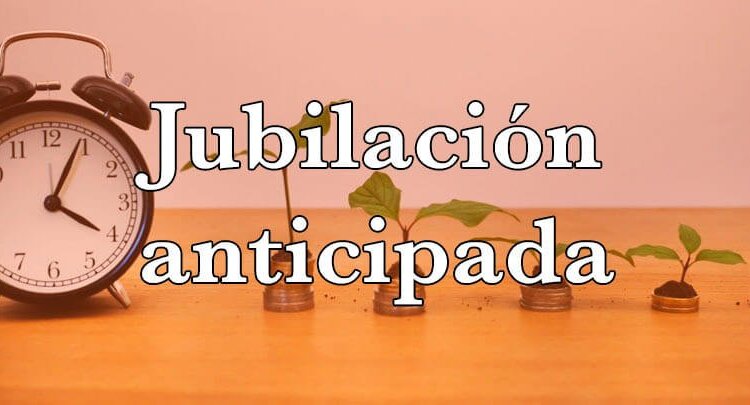 La ANSES trabaja para una jubilación anticipada