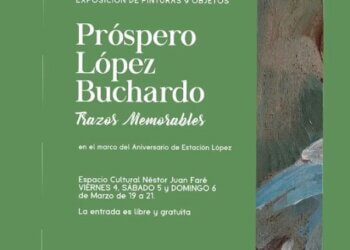 Exposición de Pinturas y Obejtos de Próspero López Buchardo
