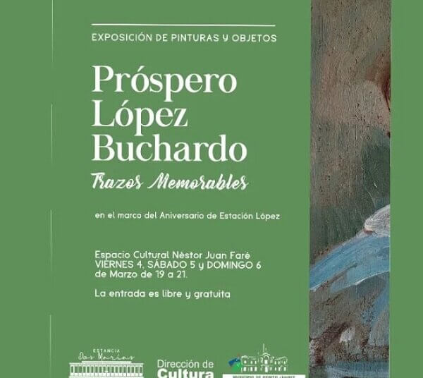 Exposición de Pinturas y Obejtos de Próspero López Buchardo