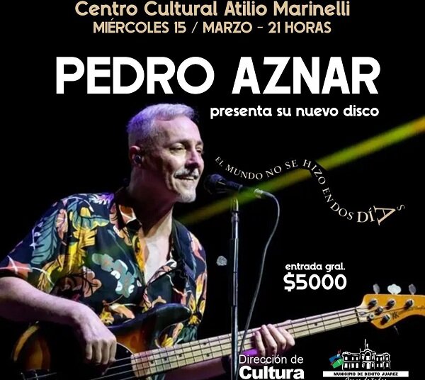 PEDRO AZNAR presenta su nuevo álbum “El mundo no se hizo en dos días”