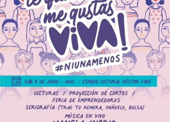 Este sábado se realiza la jornda Ni una Menos en el Espacio Cultural Néstor Faré