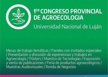 El MDA convoca al 1er Congreso Provincial de Agroecología en Luján
