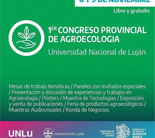 El MDA convoca al 1er Congreso Provincial de Agroecología en Luján