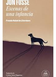 ESCENAS DE UNA INFANCIA, lecturas para este 2025