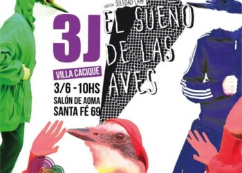 TEATRO – “EL SUEÑO DE LAS AVES” de Clara Andrade el 3 de junio