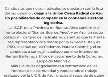 LA UCR DE AZUL NO INTEGRA LA LISTA DE “SOMOS BUENOS AIRES”