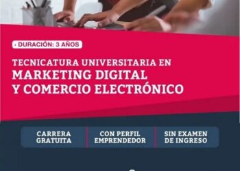 “TECNICATURA UNIVERSITARIA EN MARKETING DIGITAL Y COMERCIO ELECTRONICO”