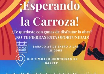 Esperando la Carroza, una obra de teatro para disfrutar