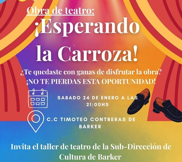Esperando la Carroza, una obra de teatro para disfrutar