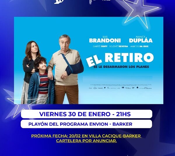 “CINE BAJO LAS ESTRELLAS” hoy en Villa Cacique Barker