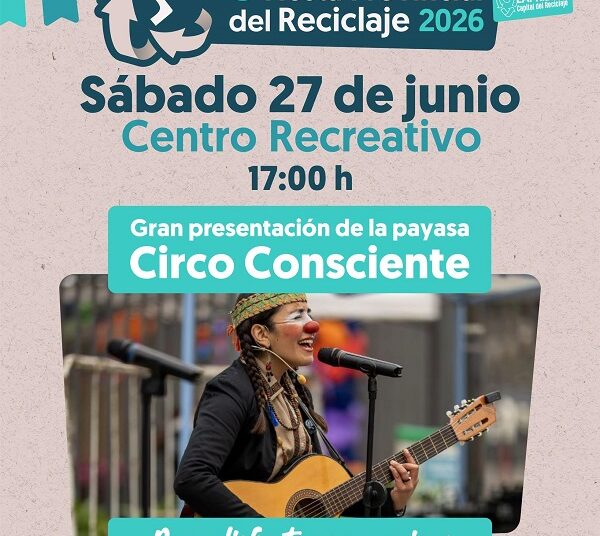 26 Y 27 DE JUNIO: 6ta FIESTA PROVINCIAL DEL RECICLAJE PARA DISFRUTAR EN FAMILIA
