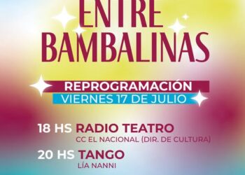 #Escénicas 🎭 ENTRE BAMBALINAS- ¡Cambio de fecha!